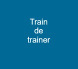 Train de trainer